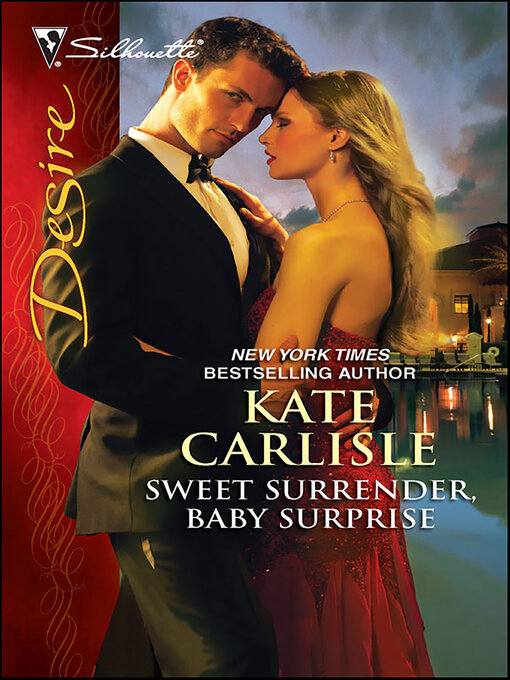 Title details for Sweet Surrender, Baby Surprise by Kate Carlisle - Available